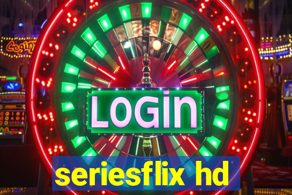 seriesflix hd